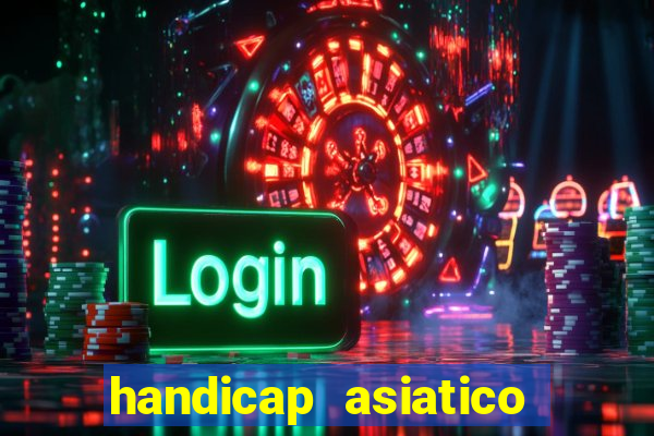 handicap asiatico 0.0 -0.5 bet365